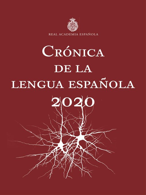 Title details for Crónica de la lengua española by Real Academia Española - Available